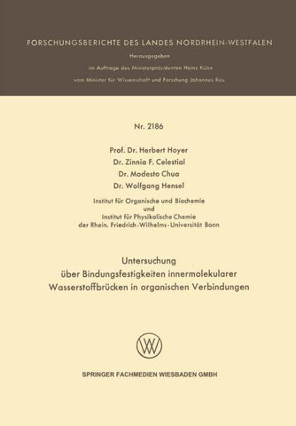 Untersuchung über Bindungsfestigkeiten innermolekularer Wasserstoffbrücken in organischen Verbindungen