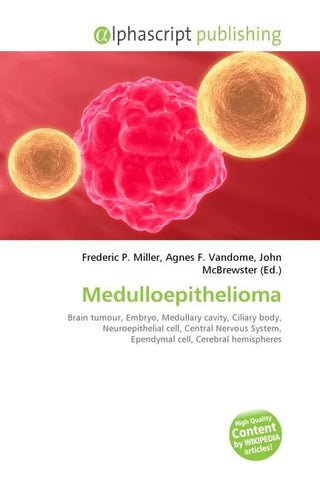Medulloepithelioma
