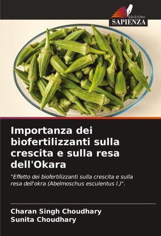 Importanza dei biofertilizzanti sulla crescita e sulla resa dell'Okara