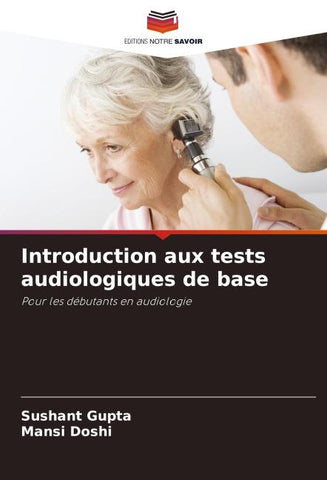 Introduction aux tests audiologiques de base