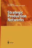 Strategic Production Networks