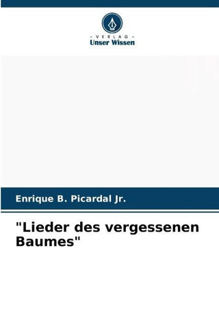 "Lieder des vergessenen Baumes"