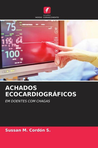 ACHADOS ECOCARDIOGRÁFICOS