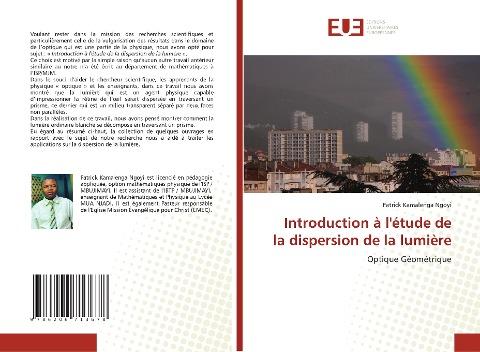 Introduction à l'étude de la dispersion de la lumière