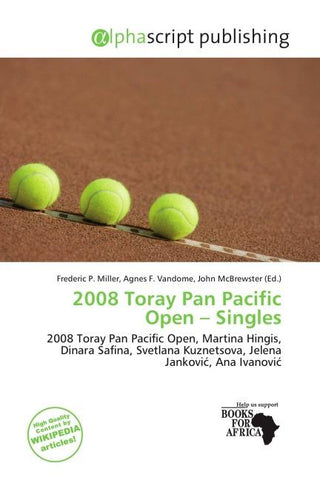 2008 Toray Pan Pacific Open - Singles