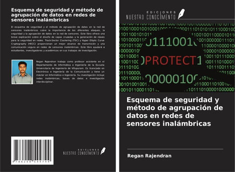 Esquema de seguridad y método de agrupación de datos en redes de sensores inalámbricas