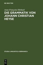 Die Grammatik von Johann Christian Heyse