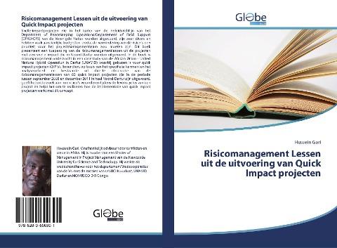 Risicomanagement Lessen uit de uitvoering van Quick Impact projecten