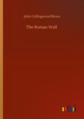 The Roman Wall
