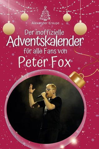 Der inoffizielle Adventskalender für alle Fans von Peter Fox