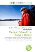Mariano Eduardo de Rivero y Ustariz