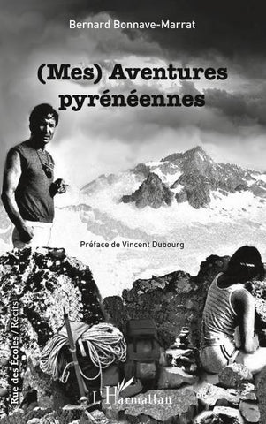 (Mes) Aventures pyrénéennes