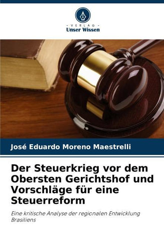 Der Steuerkrieg vor dem Obersten Gerichtshof und Vorschläge für eine Steuerreform