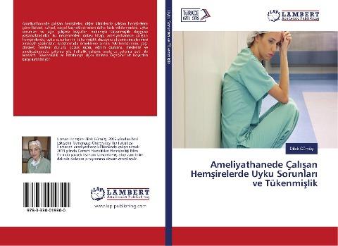 Ameliyathanede Çal¿¿an Hem¿irelerde Uyku Sorunlar¿ ve Tükenmi¿lik