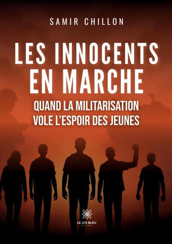 Les innocents en marche