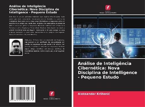 Análise de Inteligência Cibernética: Nova Disciplina de Intelligence - Pequeno Estudo