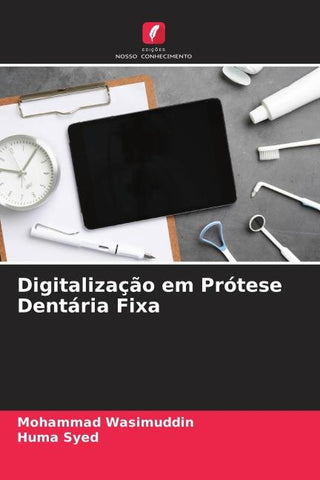 Digitalização em Prótese Dentária Fixa
