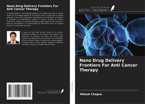 Nano Drug Delivery Frontiers For Anti Cancer Therapy