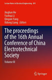 The proceedings of the 16th Annual Conference of China Electrotechnical Society