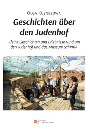 GESCHICHTEN ÜBER DEN JUDENHOF