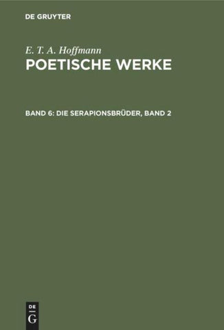 Die Serapionsbrüder, Band 2