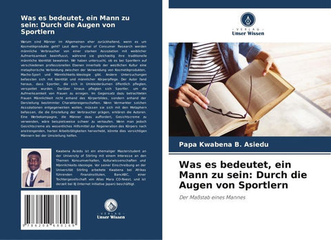 Was es bedeutet, ein Mann zu sein: Durch die Augen von Sportlern