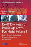 ICoRD’15 – Research into Design Across Boundaries Volume 1