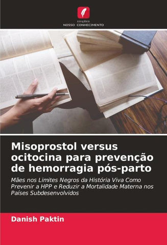 Misoprostol versus ocitocina para prevenção de hemorragia pós-parto