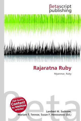 Rajaratna Ruby