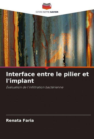 Interface entre le pilier et l'implant