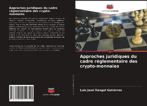 Approches juridiques du cadre réglementaire des crypto-monnaies