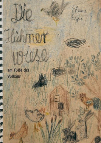Die Hühnerwiese am Fuße des Vulkans