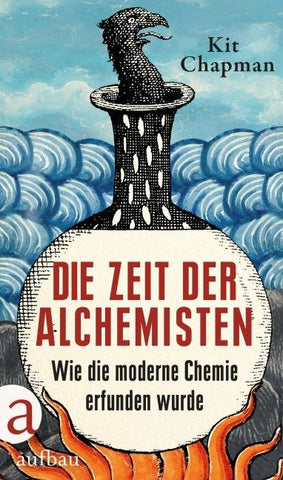Die Zeit der Alchemisten