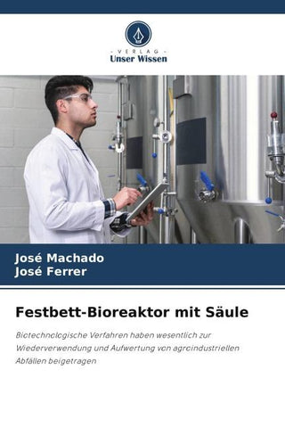 Festbett-Bioreaktor mit Säule