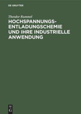 Hochspannungsentladungschemie und ihre industrielle Anwendung