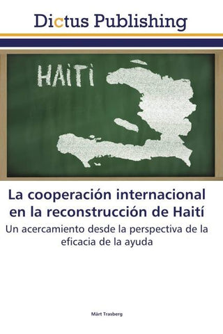 La cooperación internacional en la reconstrucción de Haití