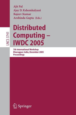 Distributed Computing – IWDC 2005
