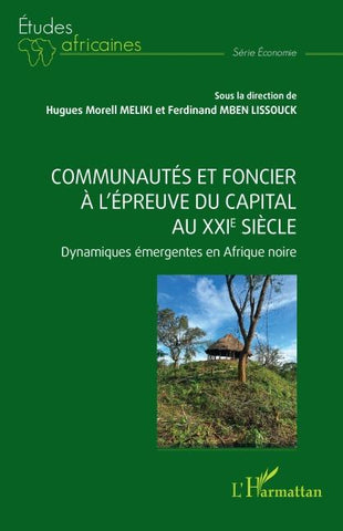 Communautés et foncier à l'épreuve du capital au XXIe siècle