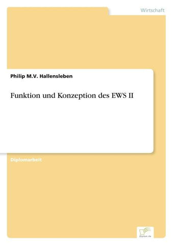 Funktion und Konzeption des EWS II