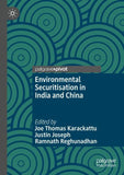Environmental Securitisation in India and China