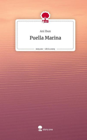 Puella Marina. Life is a Story - story.one