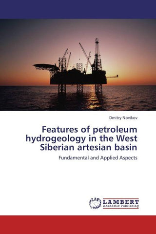 Features of petroleum hydrogeology in the West Siberian artesian basin