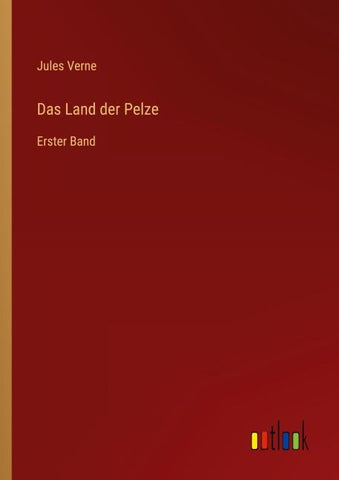 Das Land der Pelze