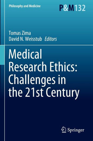 Medical Research Ethics: Challenges in the 21st Century