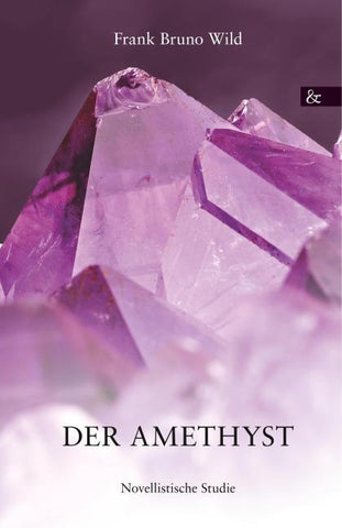 Der Amethyst