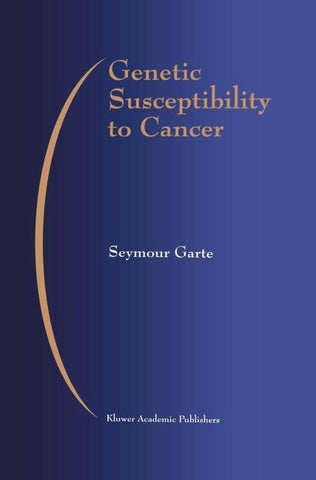 Genetic Susceptibility to Cancer