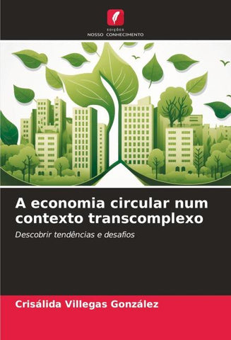 A economia circular num contexto transcomplexo