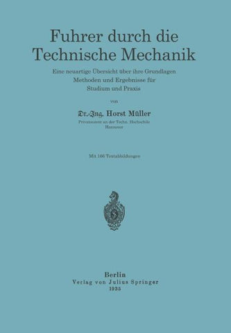 Führer durch die Technische Mechanik