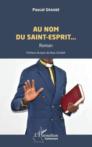 Au nom du Saint-Esprit...