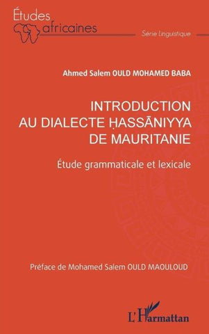Introduction au dialecte ¿ass¿niyya de Mauritanie